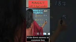 multiply by 11 #maths #multiplication #reelit #foryou #bts