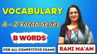 Vocabulary A - Z Series || B Words || Synonyms and Antonyms || Vocabulary || English With Rani Mam