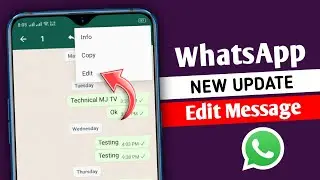 WhatsApp new update || WhatsApp Edit message update || WhatsApp Message Edit update 2023