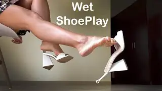 Shoeplay in High Heels Sandals, Shoe Dangling, Shoeplay, Feet Arches, Wet High Heels (# 1310)