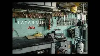 Latarnik - Job