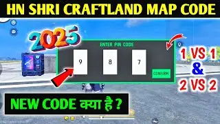Hn Shri Craftland Map Code 2025 | Hn Shri Craftland Code 2 Vs 2 & 1 Vs 1 |Hn Shri Craftland Map Code