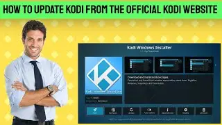 How to Update Kodi from the Official Kodi Website