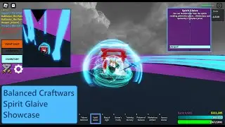 Roblox Balanced Craftwars Spirit Glaive Showcase