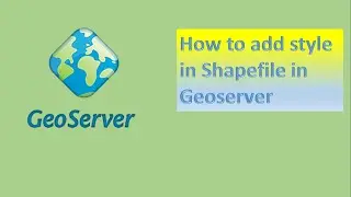 How to add style in shapefile in geoserver || using sld