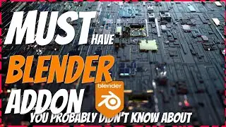 Must Have Blender Addons #03