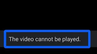 How To Fix Google Drive The Video Cannot Be Played Problem Solved