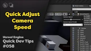 Quick Dev Tip #58 UE4 / UE5 - Quick Adjust Camera Speed