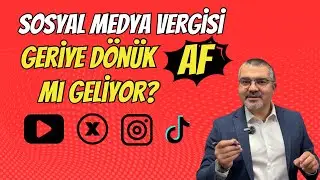 Sosyal Medya Vergisi Ödemeyenlere Geriye Dönük Af Mı Geliyor?