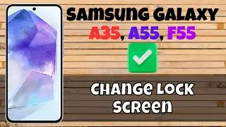 How to Change Lock Screen / Home Screen Wallpaper Samsung A35, A55, F55
