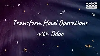 Transform Hotel Operations with Odoo