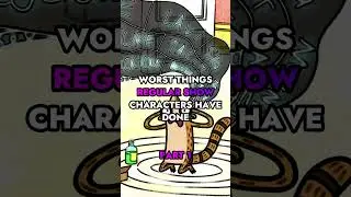 Worst Things Regular Show Characters Have Done | Part 1