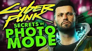 Cyberpunk 2077 Secrets HIDDEN in Photo Mode