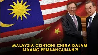 MALAYSIA PILIH CHINA TERKENAL DENGAN SEJARAH DAN PEMBANGUNAN BERJAYA??  # 448 