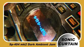 Roland SP-404 mk 2 Dark Ambient Jam