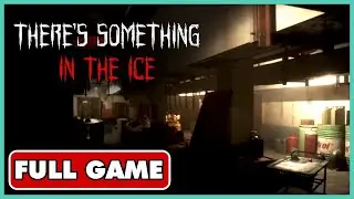 There's Something in the Ice - Full Horror Gameplay