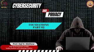 Foundations  -  Part 02 - Prof. Saji K Mathew