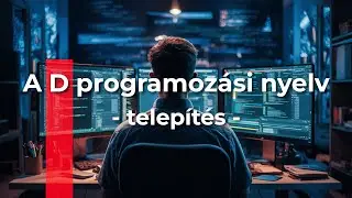 A D programozási nyelv telepítése