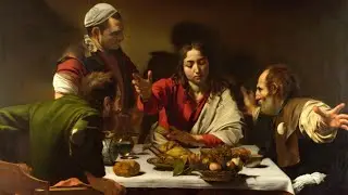 Caravaggio’s Supper at Emmaus: An Invitation to Believe in the Extraordinary