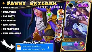 🔥new script skin fanny sky Lak  full sound effect        no password 💫 by katya