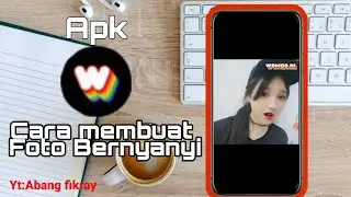 Cara Membuat Foto Bisa BerNyanyi