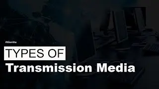 Types of Transmission Media | Computer Networking Sinhala Ep 01