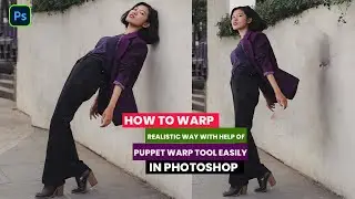 Puppet Warp Use 101% in Photoshop -Puppet Warp in photoshop 2023-Learn Puppet Warp tool Photoshop