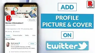 How To Add Profile Picture & Cover In Twitter