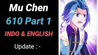 Mu Chen 610 Part 1 INDO-ENGLISH