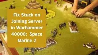 Fix Stuck on Joining Server Warhammer 40000  Space Marine 2   Made with Clipchamp