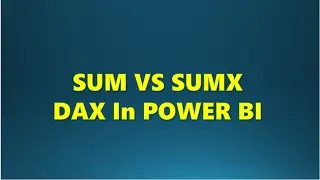 SUM VS SUMX DAX In POWER BI #powerbi #dax #analytics #analytics #dataanalytics