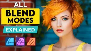 All Blend Modes EXPLAINED - Tutorial for Affinity Photo, Affinity Designer, and Affinity Publisher