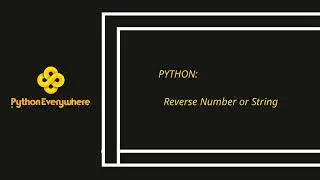 Reverse Number Or String In Python