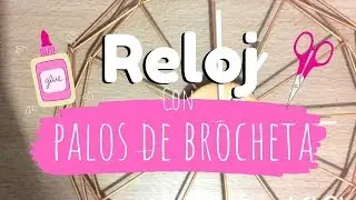 DIY - RELOJ con palitos de BROCHETAS || MamiShark