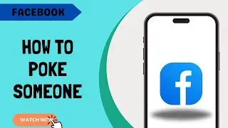 How to Poke Someone on Facebook 2024 Easy Tutorial