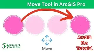 How to use move tool in ArcGIS Pro | ArcGIS Pro Tutorial for Beginners