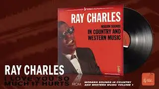 Ray Charles | I Love You So Much It Hurts (Visualizer)