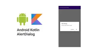 Android Kotlin Alert Dialog