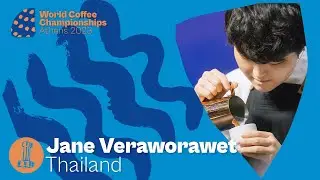 Jane Veraworawet Thailand — 2023 World Barista Championship: Semi-Finals