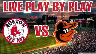 Boston Red Sox vs Baltimore Orioles Live Play By Play And Reactions #redsox #bostonredsox #mlbb