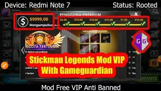 [ 2024 ] Stickman Legends Mod VIP With Gameguardian 1000%