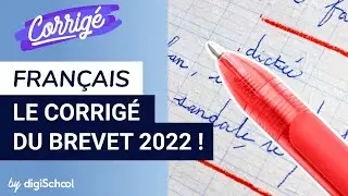 Brevet : correction de l'épreuve de français 2022 !