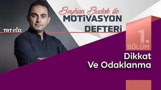 Beyhan Budak İle Motivasyon Defteri  |  1. Bölüm