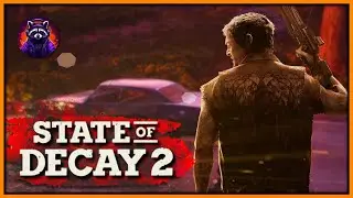 🔴Разлагаемся в State of Decay 2 | Сезон 2