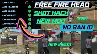 free fire #Auto #head #shot new #mod #menu 2024 No ID BAN bypass mod menu