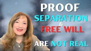 Why Separation and Free Will Are Not Real @manifestingwithsylviane