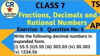 Q : 5 Ex : 2.5 Chapter- 2 Maths [Fractions, Decimals and Rational Numbers] ||Class 7|| TS & AP Sylla