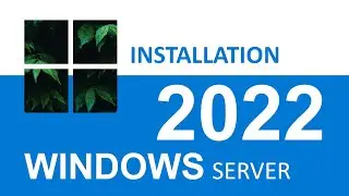 How to install Windows server 2022 on VMware Workstation