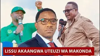 LISSU AKAANGWA UTEUZI WA MAKONDA/WADADISI WA MASUALA YA SIASA WAMSHAMBULIA VIKALI