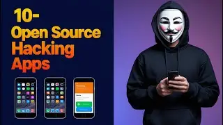 Top 10 Open Source Hacking Tools for Android in 2025!